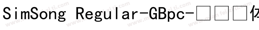 SimSong Regular-GBpc字体转换